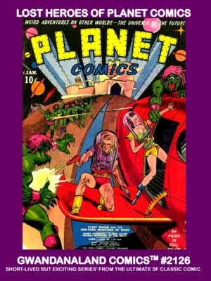 cover image of Lost Heroes of Planet Comics